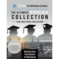 The Ultimate ENGAA Collection： Engineering Admissions Assessment preparation resources ─ 2022 entry， 300+ practice questions and past papers， worked