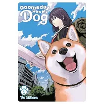 Doomsday with My Dog， Vol. 1