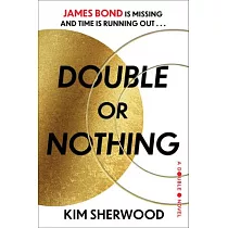 Double or Nothing： A Double O Novel