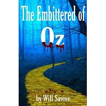The Embittered of OZ