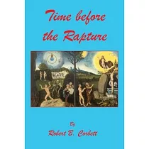 Time before the Rapture