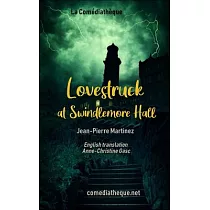 Lovestruck at Swindlemore Hall