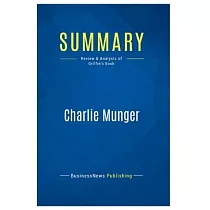 Summary： Charlie Munger： Review and Analysis of Griffin’s Book