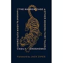 The Narrow Cage and Other Modern Fairy Tales