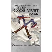 Even Gods Must Fall