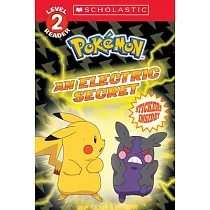 An Electric Secret (Pokémon： Scholastic Reader， Level 2)