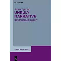 Unruly Narrative