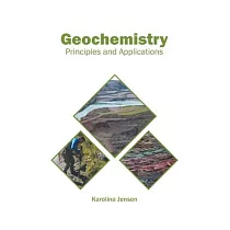 Geochemistry： Principles and Applications