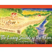 The Loving Sounds of the Farm