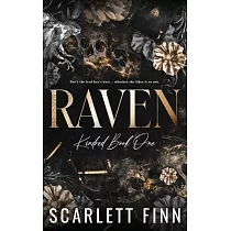 Raven： Alpha Bad Boy in Steamy Crime Romance