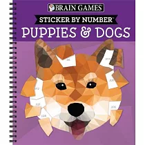 Brain Games ─ Sticker by Number： Puppies & Dogs ─ 2 Books in 1 (42 Images to Sticker)