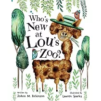 Who’s New At Lou’s Zoo： A kid’s book about kindness， compassion and never judging someone by their appearance.：： A kid’s book about kindness，