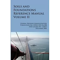 FHWA Soils and Foundations Reference Manual Volume II