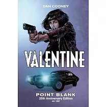 Valentine Point Blank： 25th Anniversary Edition