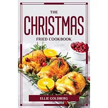 The Christmas─Fried Cookbook