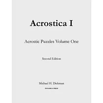 Acrostica I： Acrostic Puzzles Volume One