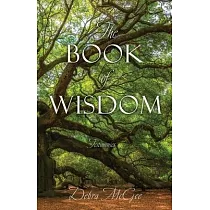 The Book of Wisdom： Testimonies
