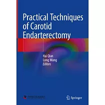 Practical Techniques of Carotid Endarterectomy