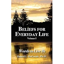 Beliefs for Everyday Life