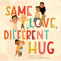 Same Love， Different Hug