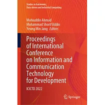 Proceedings of International Conference on Information and Communication Technology for Development： Icictd 2022