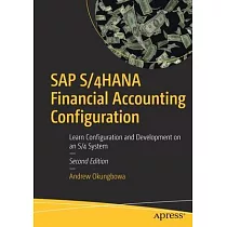 SAP S/4hana Financial Accounting Configuration： Learn Configuration and Development on an S/4 System