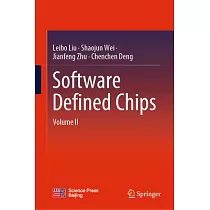 Software Defined Chips： Volume II