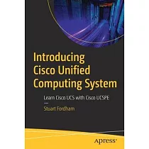 Introducing Cisco Unified Computing System： Learn Cisco Ucs with Cisco Ucspe
