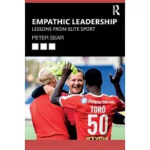 Empathic Leadership： Lessons from Elite Sport