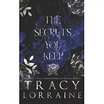 The Secrets You Keep： Special Print Edition