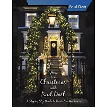 How to do Christmas with Paul Dart