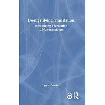 De─Mystifying Translation： Introducing Translation to Non─Translators