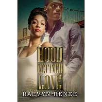 Hood Defined Love