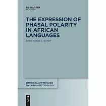 The Expression of Phasal Polarity in African Languages