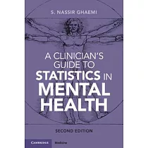 A Clinician’s Guide to Statistics in Mental Health