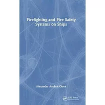 Firefighting and Fire Safety Systems on Ships