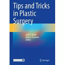 Tips and Tricks in Plastic Surgery