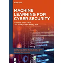 Machine Learning for Cyber Security