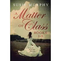 A Matter of Class Series Books 1─3