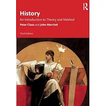 History： An Introduction to Theory， Method and Practice