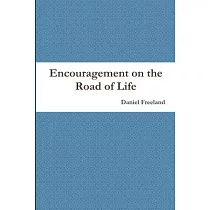 Encouragement on the Road of Life