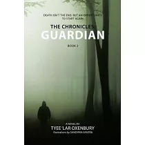 The Chronicles： Guardian： Death Isn’t the End， but an Opportunity to Start Again