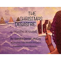 The Christmas Desastre： El Desastre de Navidad