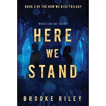 Here We Stand