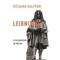 Leibnizing： A Philosopher in Motion