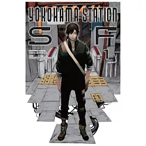 Yokohama Station Sf， Vol. 1 (Manga)