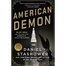 American Demon： Eliot Ness and the Hunt for America’s Jack the Ripper
