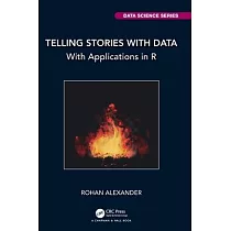 Telling Stories with Data： With Applications in R