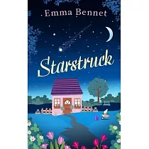 STARSTRUCK a heartwarming， feel─good romance to fall in love with