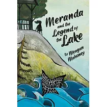 Meranda and the Legend of the Lake